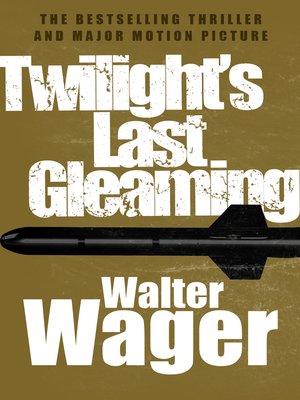 cover image of Twilight's Last Gleaming